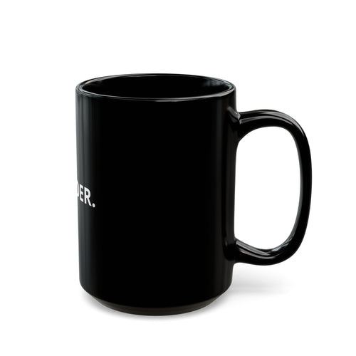 FOUNDER. Black Coffee Cup