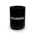 Founder Coffee Mug — Minimal Edition 15oz